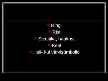 Sümbolid ehk märgid #13