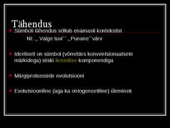 Sümbolid ehk märgid #4