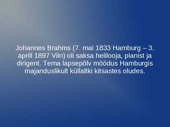 Johannes Brahms #2