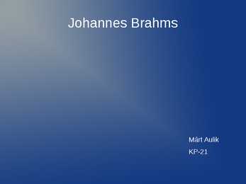 Johannes Brahms