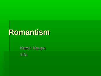 Romantism