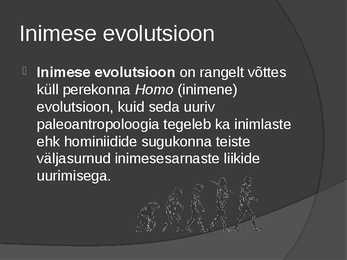 Inimlaste evolutsioon #2