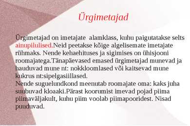 Kukkurloomad ja Ürgimetajad #5