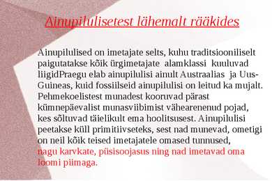 Kukkurloomad ja Ürgimetajad #6