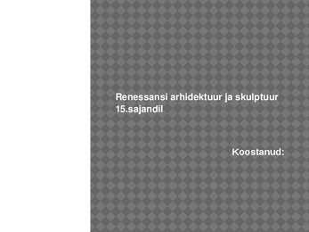 Renessansi arhitektuur ja skulptuur 15-sajandil