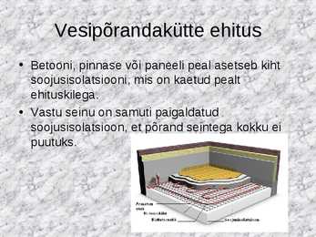 Elamute küttesüsteemi ehitus ja tööpõhimõte #10