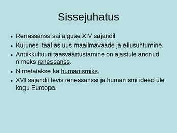 Renessans ja Humanism #2
