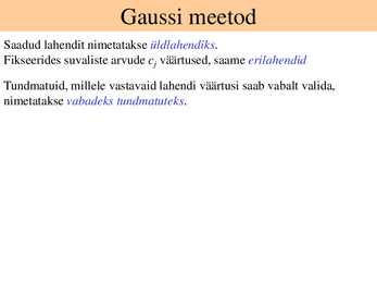 Lineaarsed võrrandi süsteemid #14