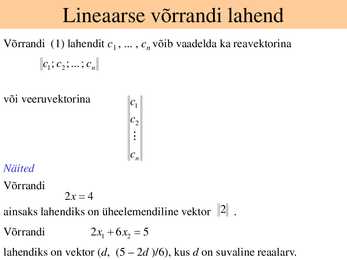 Lineaarsed võrrandi süsteemid #4