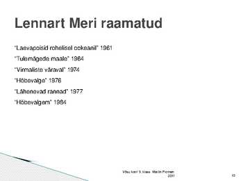 Lennart Meri #10