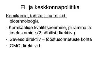 EL ja keskkonnapoliitika #16
