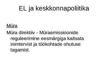 EL ja keskkonnapoliitika #18