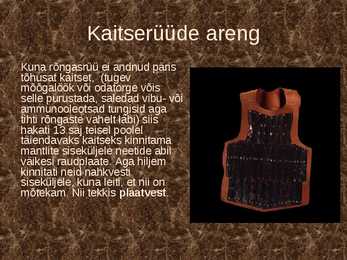 Kaitserüüde ja ründerelvade areng #4