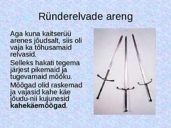 Kaitserüüde ja ründerelvade areng #7