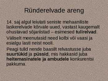 Kaitserüüde ja ründerelvade areng #9