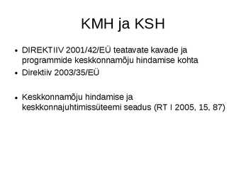 Direktiivid #2