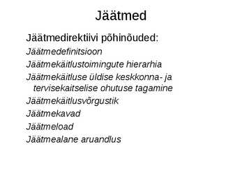 Direktiivid #24