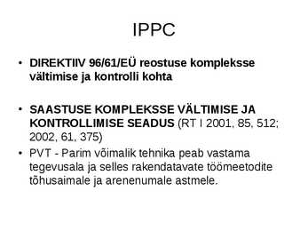 Direktiivid #4