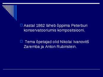 Pjotr Iljitš Tšaikovski #8