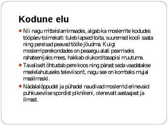 Moslemite elulaad #3
