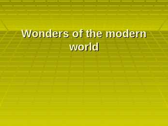Modern America Wonders