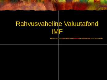 Rahvusvaheline Valuutafond-IMF