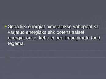 Potensiaalne energia - slaidshow #3