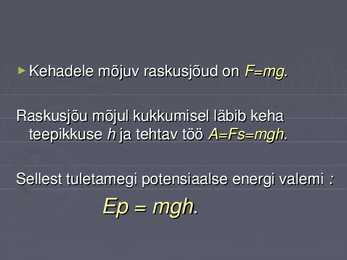 Potensiaalne energia - slaidshow #5