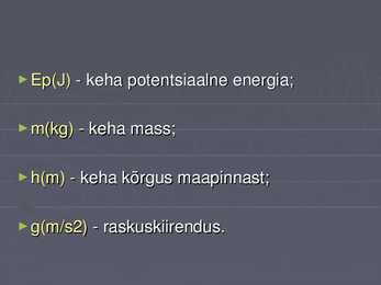 Potensiaalne energia - slaidshow #6