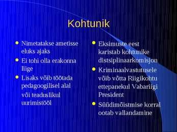 Eesti kohtusüsteem #11