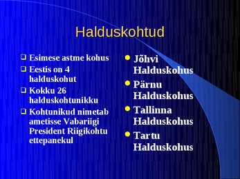 Eesti kohtusüsteem #5