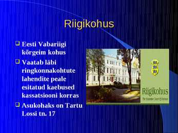Eesti kohtusüsteem #8