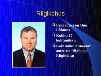 Eesti kohtusüsteem #9