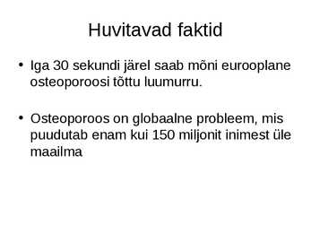 Haigus-Osteoporoos #7