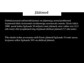 Jäätmed #2