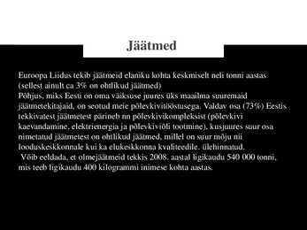 Jäätmed #4