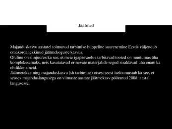 Jäätmed #5