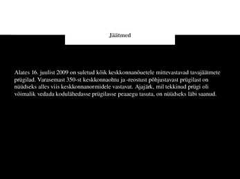 Jäätmed #6