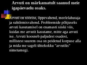 Arvuti ja tervis #2