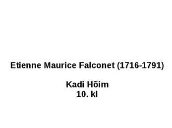 Etienne Maurice Falconet