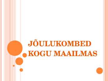 Jõulukombeid üle maailma