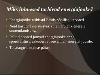 Energiajoogid #7