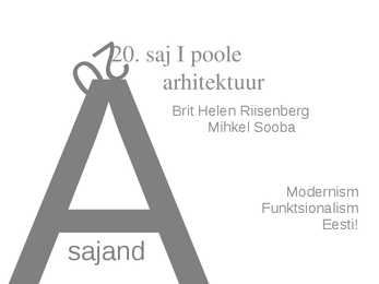 20-sajandi I pool arhitektuuris