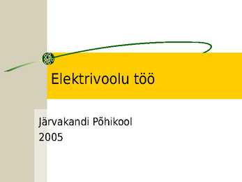 Elektrivoolu töö