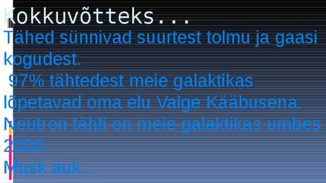 Tähe elu #13