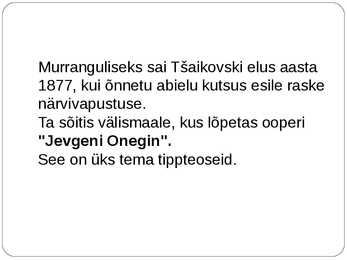 Pjotr Tšaikovski #6