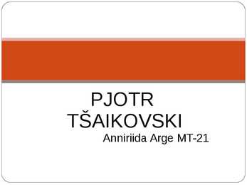 Pjotr Tšaikovski
