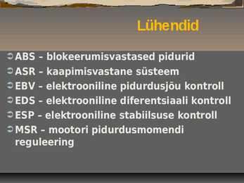 Auto juhitavus ja ABS #2