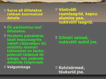 Õlitusüsteem osa 2 #3