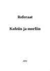 Kofeiin ja morfiin
